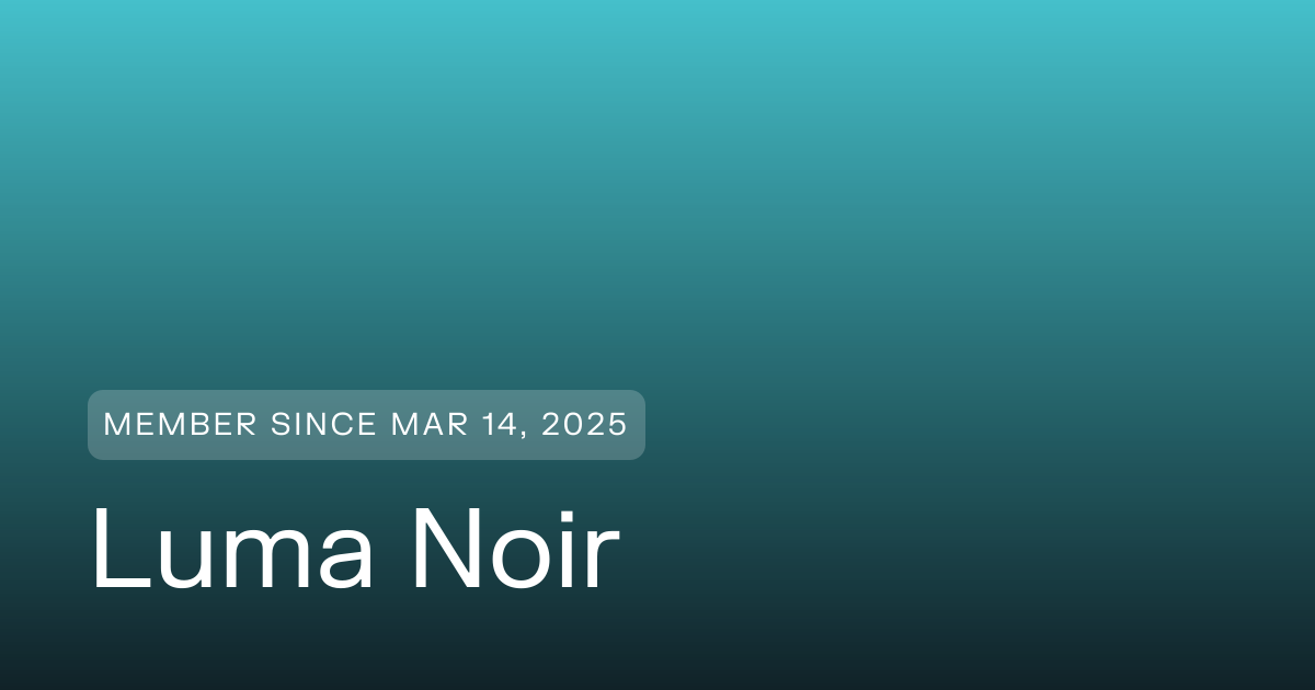 Luma Noir (@Luma_Noir) | Transient Labs